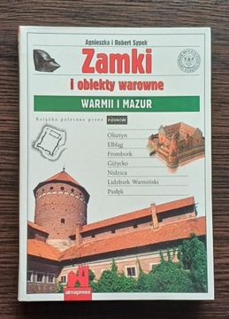 Zamki i obiekty warowne Warmii i Mazur