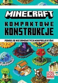 Książka Minecraft Kompaktowe Konstrukcje