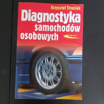 Diagnostyka samochodów osobowych-K.Trzeciak 2002