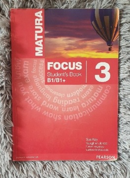 Matura Focus 3 Student's Book B1/B1+  Sue Kay