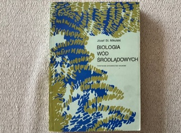 BIOLOGIA WÓD ŚRÓDLĄDOWYCH wyd. PWN 1982 + GRATIS