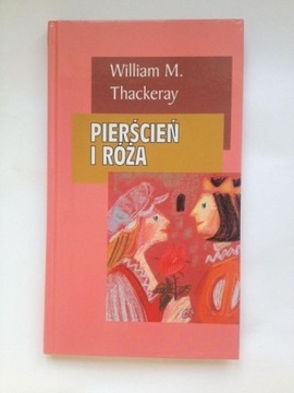 Książka William Makepeace Thackeray Pierścień i ró