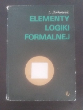 L. Borkowski - Elementy logiki formalnej, PWN 1972