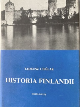 Tadeusz Cieślak - Książka Historia Finlandii