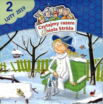 Czytajmy razem Anioła Stróża luty 2/2019