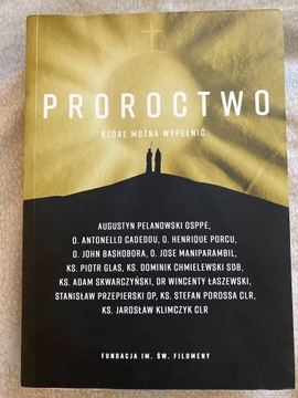 Proroctwo, które można wypełnić