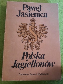 "Polska Jagiellonów" Paweł Jasienica