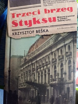 Krzysztof Beśka -Trzeci brzeg Styksu