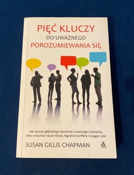 Pięć kluczy do uważnego porozumiewania się