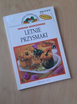 Letnie przysmaki. Barbara Adamczewska