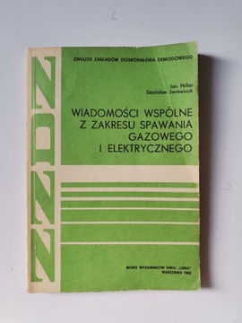 Wiad.wspólne z zakresu spawania gazow.i elektrycz.