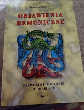 OBJAWIENIA DEMONICZNE-Jakub Szymański T-1