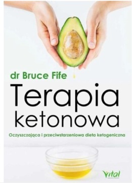 Terapia ketonowa Bruce Fife