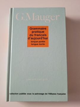 Grammaire pratique du francais d'aujourd'hui