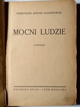 Mocni ludzie Ferdynand A. Ossendowski 1929