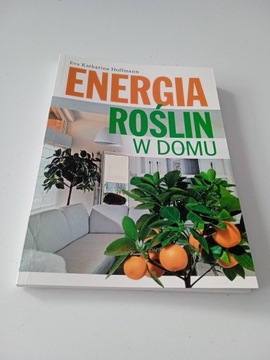 Energia roślin w domu