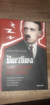 Burzliwa Młodość Hitlera