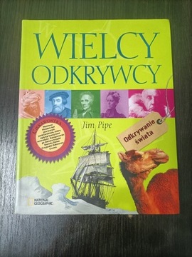 Wielcy odkrywcy Jim Pipe