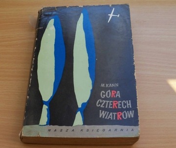 Góra czterech wiatrów - Maria Kann