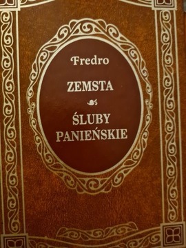 Zemsta& Śluby Panieńskie