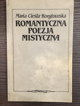 M.Cieśla-Korytkowska Romantyczna poezja mistyczna