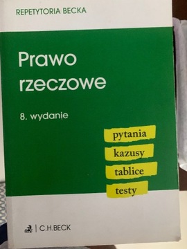 Prawo rzeczowe. Pytania. Kazusy. Tablice. Testy