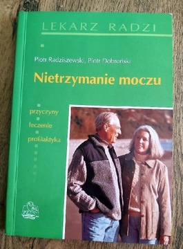 P. Radziszewski, P. Dobroński - Nietrzymanie moczu