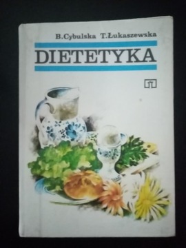 "Dietetyka" B. Cybulska T. Łukaszewska 