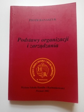 PODSTAWY ORGANIZACJI I ZARZĄDZANIA