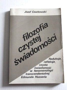 Czarkowski - Filozofia czystej świadomości