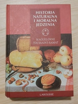 Historia naturalna i moralna jedzenia 