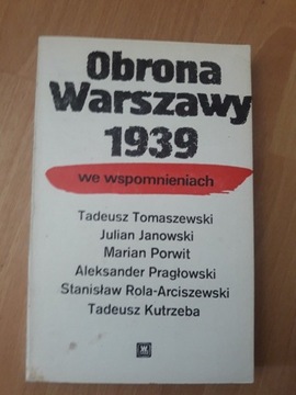 Obrona Warszawy 1939 We Wspomnieniach 1984 wyd I