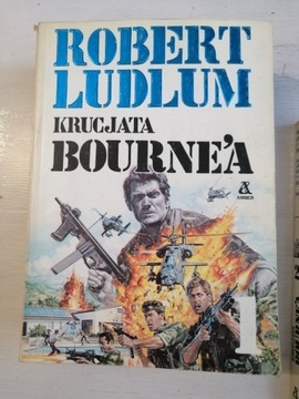 KRUCJATA BOURNE'A tom 1 - R. LUDLUM