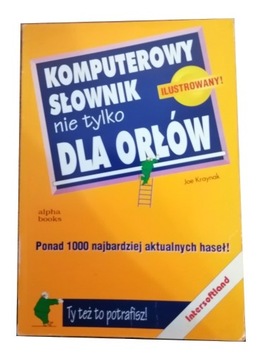 Komputerowy słownik nie tylko dla orłów