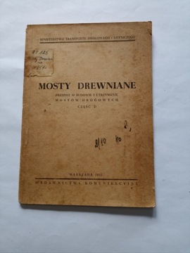 MOSTY DREWNIANE 1951