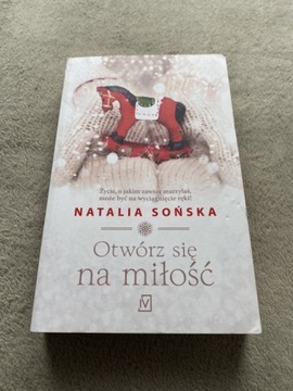 Natalia Sońska - Otwórz Się Na Miłość - NOWA