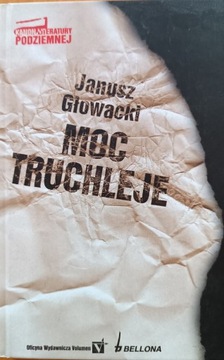 Moc truchleje. Janusz Głowacki. 