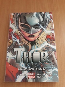 Thor Tom 1 Gromowładna. Marvel now.