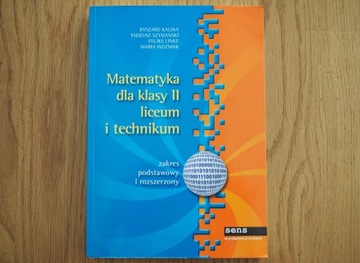 Matematyka dla kl II liceum i technikum - Kalina 