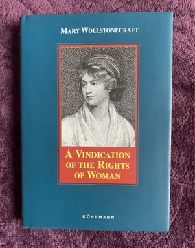 Wollstonecraft VINDICATION OF THE RIGHTS OF WOMAN