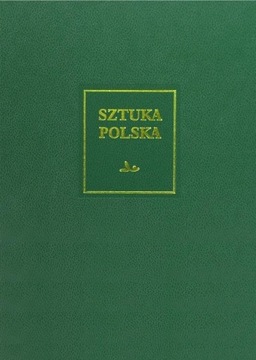 Sztuka polska romanizm tom 1