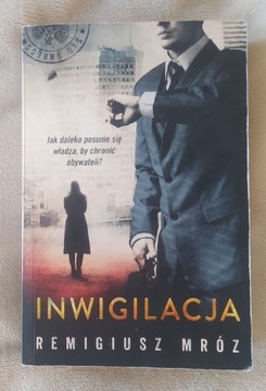 Remigiusz Mróz "Inwigilacja"