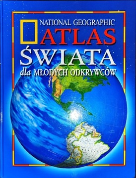 Atlas świata dla młodych odkrywców 