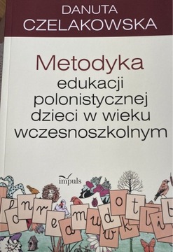 Metodyka edukacji polonistycznej dzieci w wieku