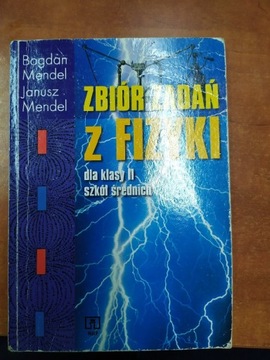 Zbiór zadań z fizyki dla klasy ii 2 mendel Bogdan 