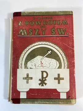 Z powrotem do Mszy Świętej 