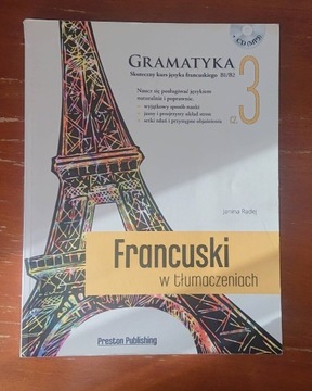 Francuski w tłumaczeniach gramatyka j. franc B1/B2