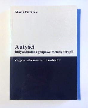 Maria Piszczek - Autyści