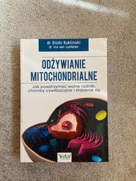 Odżywianie mitochondrialne Bodo Kuklinski,Lunteren