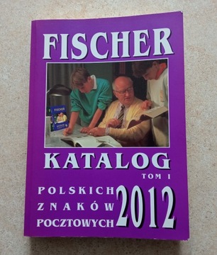 Fisher katalog polskich znaczków 2012 tom 1